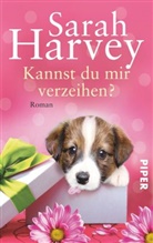 Sarah Harvey - Kannst du mir verzeihen?