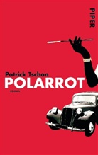 Patrick Tschan - Polarrot