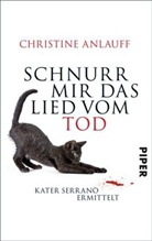 Christine Anlauff - Schnurr mir das Lied vom Tod