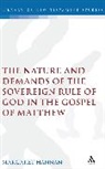 Margaret Hannan, Hannan Margaret - The Nature and Demands of the Sovereign Rule of God in the Gospel of