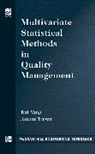 Jayant Trewn, Trewn Jayant, Kai Yang, Yang Kai - Multivariate Statistical Methods in Quality Management