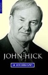 John Hick, John H. Hick, John Harwood Hick, Hick John - John Hick