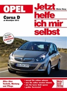 Dieter Korp - Jetzt helfe ich mir selbst - 298: Opel Corsa D ab Modelljahr 2013