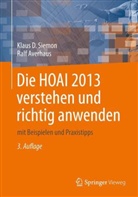 Averhaus, Ralf Averhaus, Siemo, Klaus Siemon, Klaus D. Siemon - Die HOAI 2013 verstehen und richtig anwenden