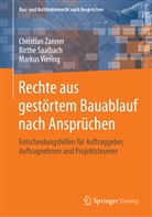 Birthe Saalbach, Marku Viering, Markus Viering, Christia Zanner, Christian Zanner - Rechte aus gestörtem Bauablauf nach Ansprüchen