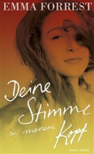 Emma Forrest - Deine Stimme in meinem Kopf