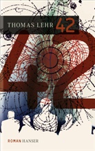 Thomas Lehr - 42