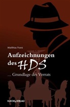 Matthias Franz - Aufzeichnungen des HDS