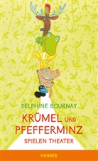 Delphine Bournay - Krümel und Pfefferminz - Spielen Theater