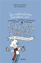Flygenring, Ran Flygenring, Rán Flygenring, Heinric, Finn-Ol Heinrich, Finn-Ole Heinrich - Die erstaunlichen Abenteuer der Maulina Schmitt - Mein kaputtes Königreich