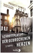 Padgett Powell - Schrottplatz der gebrochenen Herzen