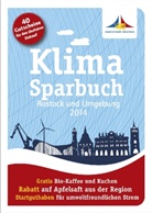 oeko e V, e.V., oekom e.V, Hansestad Rostock - Klimasparbuch Rostock und Umgebung 2014