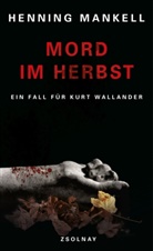 Henning Mankell, Wolfgan Butt, Wolfgang Butt - Mord im Herbst