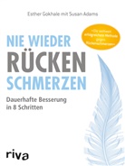 Adams, Susan Adams, Gokhal, Esthe Gokhale, Esther Gokhale - Nie wieder Rückenschmerzen