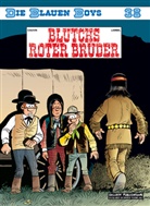 Cauvi, Raoul Cauvin, Lambil, Willy Lambil, Valérie Vernay, Eckart Schott - Die blauen Boys - Bd.38: Die blauen Boys - Blutchs roter Bruder