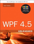 Adam Nathan - WPF 4.5 Unleashed