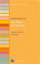 Barbara Holland-Cunz - Die Natur der Neuzeit