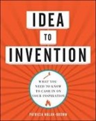 Patricia Nolan-Brown, Nolan Brown Patricia - Idea to Invention