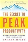 Tamara Myles - Secret to Peak Productivity