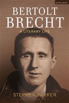Stephen Parker - Bertolt Brecht