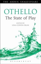 Lena Orlin, Lena Cowen Orlin, Prof. Lena Cowen Orlin, Professor Lena Cowen Orlin, Lena Orlin, Lena Cowen Orlin... - Othello: The State of Play
