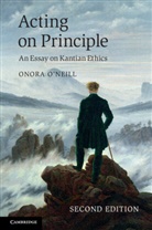 &amp;apos, Onora Neill, O&amp;apos, Onora ONeill, Onora O'Neill, Onora O''neill... - Acting on Principle