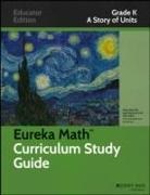Common Core, Great Minds, Great Minds Common Core - Eureka Math Grade K Study Guide