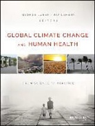 Jay Lemery, George Luber, George Lemery Luber, George Lemory Luber, Jay Lemery, George Luber - Global Climate Change and Human Health