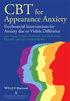 Clarke, Ale Clarke, Alex Clarke, Alex Thompson Clarke, Et Al, Elizabe Jenkinson... - CBT for Appearance Anxiety
