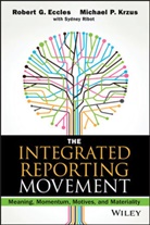 Eccles, Robert Eccles, Robert G Eccles, Robert G. Eccles, Robert G. Krzus Eccles, Eccles Robert G.... - Integrated Reporting Movement