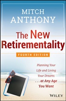 Mitch Anthony - New Retirementality