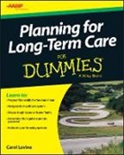 Consumer Dummies, Levine, Carol Levine, Carol Consumer Dummies Levine - Planning for Long-Term Care for Dummies