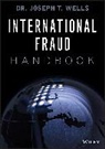 Joseph T Wells, Joseph T. Wells, Jt Wells, Wells Joseph T. - International Fraud Handbook