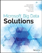 Dan Clark, Ada Jorgensen, Adam Jorgensen, Adam Welch Jorgensen, Brian Mitchell, Christopher Price... - Microsoft Big Data Solutions