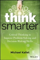M Kallet, Michael Kallet, Mike Kallet - Think Smarter
