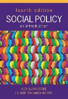 Ken Blakemore, Ken Warwick-Booth Blakemore, Louise Warwick-Booth - Social Policy: An Introduction