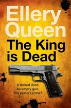 Ellery Queen - The King is Dead