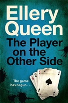 Ellery Queen - The Player on the Other Side