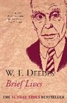 W F Deedes, W. F. Deedes, Deedes W. F. - Brief Lives