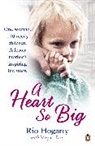 Rio Hogarty, Rio Hogarty - A Heart so Big