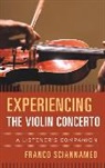 Sciannameo, Franco Sciannameo, Sciannameo Franco - Experiencing the Violin Concerto