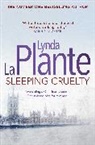 Lynda La Plante, La Plante Lynda, Lynda La Plante - Sleeping Cruelty