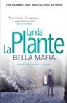 Lynda La Plante, La Plante Lynda, Lynda La Plante, Lynda La Plante - Bella Mafia