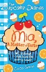 Coco Simon - The Cupcake Diaries: Mia, a Matter of Taste