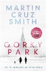 Martin Cruz Smith, Martin C Smith, Martin Cruz Smith, Smith Martin Cruz - Gorky Park
