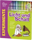 Christoph Michel, Judith Arndt, Hendrik Kranenberg, Jo Pelle Küker-Bünermann - Der Kinderbrockhaus - Erste Experimente rund um Licht und Schall