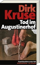 Dirk Dirk Kruse, Dirk Kruse - Tod im Augustinerhof, Jubiläumsausgabe