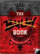 Eric Kahn Gale - The Bully Book