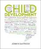 John Santrock, John W. Santrock - Child Development