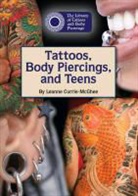 L. K. Currie-McGhee, Leanne Currie-McGhee, Leanne K. Currie-McGhee - Tattoos, Body Piercings, and Teens
